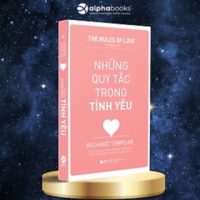 Những Quy Tắc Trong Tình Yêu (Tái Bản 2018)