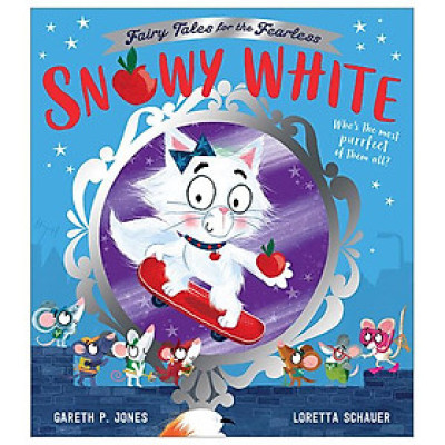 Snowy White - Fairy Tales For The Fearless