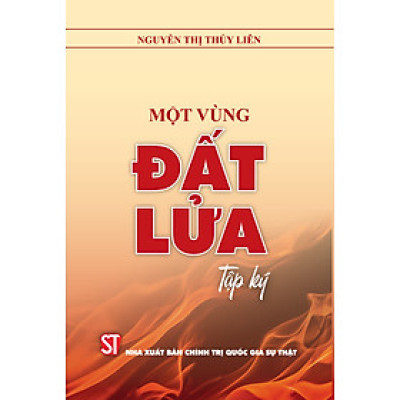 Một vùng đất lửa: Tập ký
