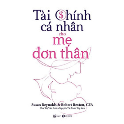 Tài chính cá nhân cho mẹ đơn thân