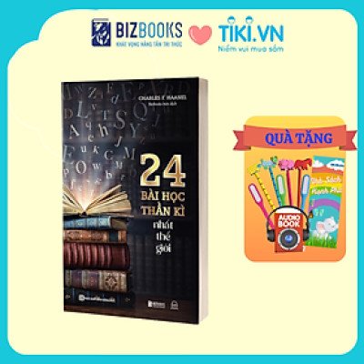 Sách - 24 Bài Học Thần Kì Nhất Thế Giới - Khai Thác Sức Mạnh Trí Tuệ Và Thu Hút Những Điều Bản Thân Mong Muốn
