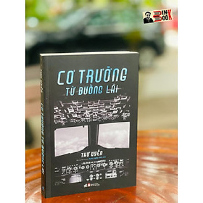 CƠ TRƯỞNG TỪ BUỒNG LÁI