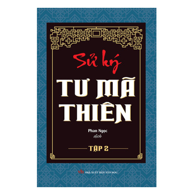 Bộ Sử ký - Tư Mã Thiên (2 tập )