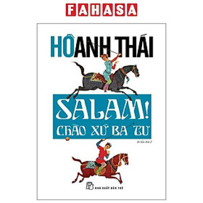 Sách - Salam! Chào Xứ Ba Tư