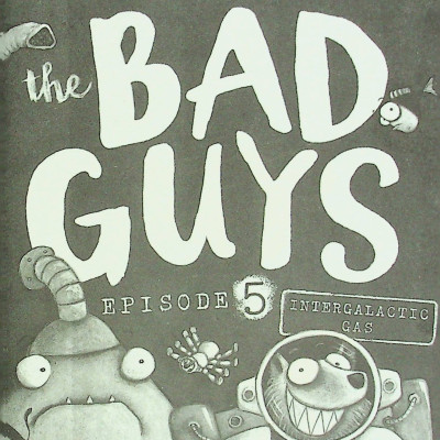 The Bad Guys - Episode 5: Intergalactic Gas