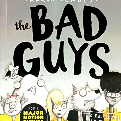 The Bad Guys - Episode 10: The Baddest Day Ever