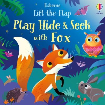 Lift-the-Flap Play Hide & Seek With Fox
