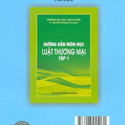 Hướng Dẫn Môn Học Luật Thương Mại - Tập 2 (Tái bản năm 2020)