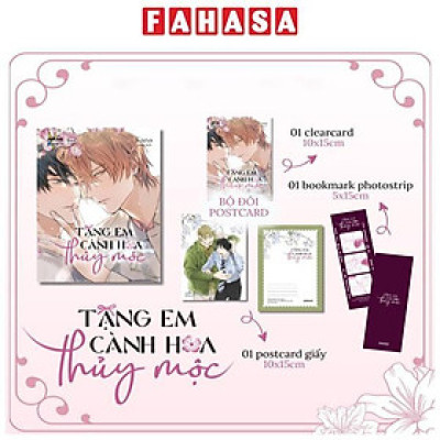 Sách - Tặng Em Cành Hoa Thủy Mộc - Tặng Kèm Photostrip Bookmark Hai Mặt + Postcard + Clearcard