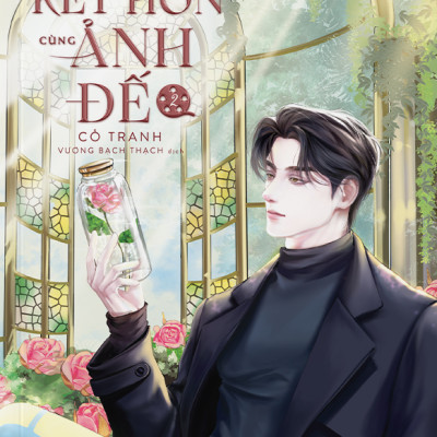 Sách - Sau Khi Thỏa Thuận Kết Hôn Cùng Ảnh Đế - Tập 2 - Tặng Kèm Bookmark PVC