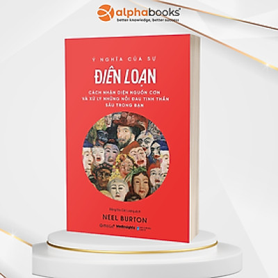 Sách - Ý Nghĩa Của Sự Điên Loạn 109K