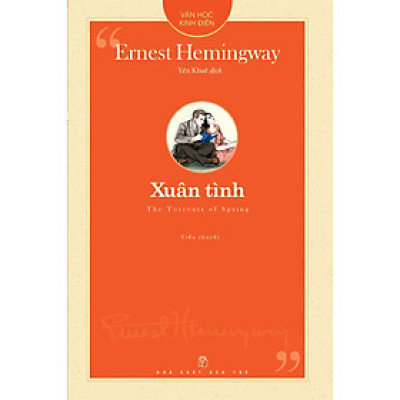 Văn Học Kinh Điển - Xuân Tình - The Torrents Of Spring (TRE)
