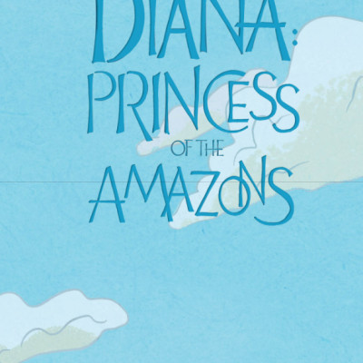 Diana: Princess Of The Amazons