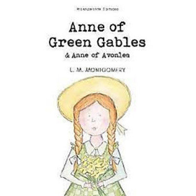 Anne of Green Gables & Anne of Avonlea
