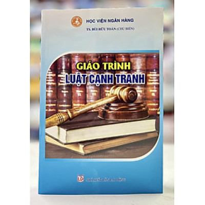 Giáo trình Luật cạnh tranh
