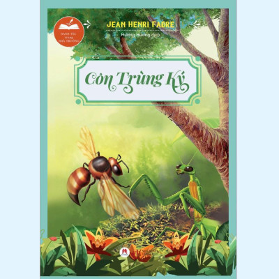 Sách - Danh Tác Trong Nhà Trường - Côn Trùng Ký  - Huy Hoàng