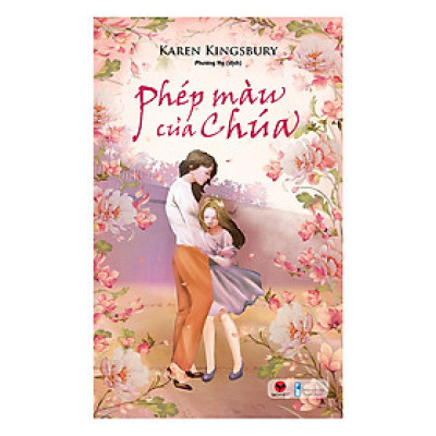 Cuốn sách: Phép Màu Của Chúa