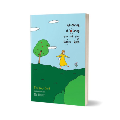 Sách - Thong Dong Giữa Thế Gian Bộn Bề - The Lady Duck - AZ Việt Nam