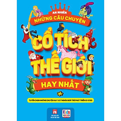 Những Câu Chuyện Cổ Tích Thế Giới Hay Nhất - Tập 1