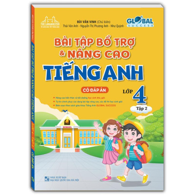 Sách - Global Success - Bài Tập Bổ Trợ Và Nâng Cao Tiếng Anh Lớp 4  - Có Đáp Án - Combo 2 Tập - Minh Thắng