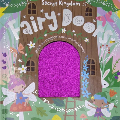 Secret Kingdom Fairy Doors