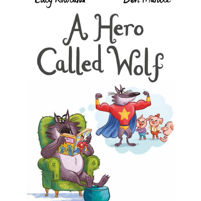 A Hero Called Wolf