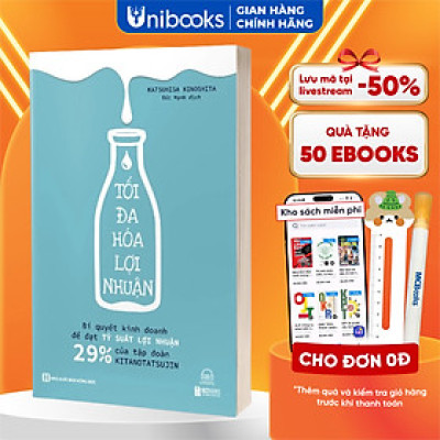 Sách Tối đa hóa lợi nhuận: Bí quyết kinh doanh để đạt tỷ suất lợi nhuận 29% của tập đoàn Kitanotatsujin - MCBOOKS - BẢN QUYỀN