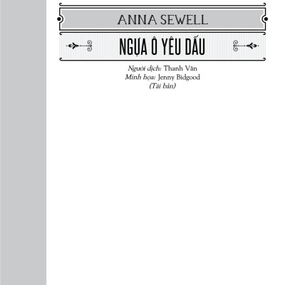 Văn Học Cổ Điển - Ngựa Ô Yêu Dấu (Tái Bản 2023)