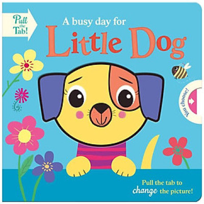 A Busy Day For Little Dog (Push Pull Stories)