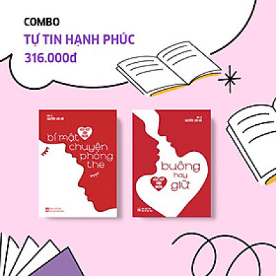 Sách - Combo Tự tin hạnh phúc - Bí mật chuyện phòng the + Buông hay giữ