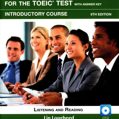 Longman Preparation Series For The Toeic Test: Listening And Reading (6Th Edition) Student Book With Mp3 & Answer Key Level Intro