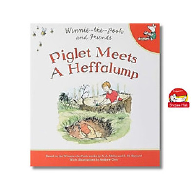 Sách - Winnie-the-Pooh: Piglet Meets a Heffalump - Sách ngoại văn, sách thiếu nhi tiếng Anh, bìa mềm, nhập khẩu UK
