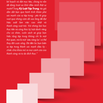 Sách - Kỷ Luật Tập Trung - Phương Pháp Tận Dụng Triệt Để Sức Mạnh Của Não Bộ