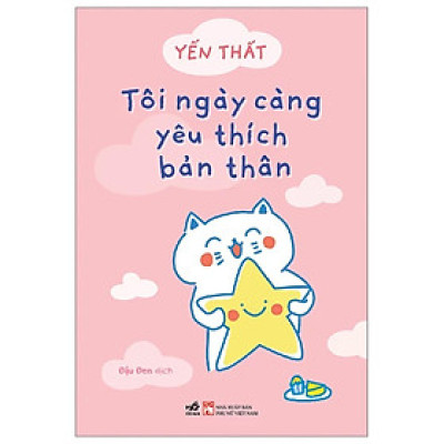 Tôi Ngày Càng Yêu Thích Bản Thân - Bản Quyền