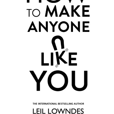 How To Make Anyone Like You (Paperback)