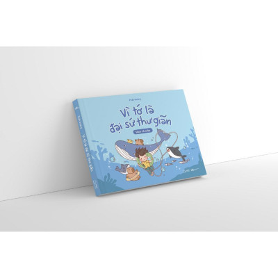 Sách Tô Màu - Vì Tớ Là Đại Sứ Thư Giãn - AZ Việt Nam