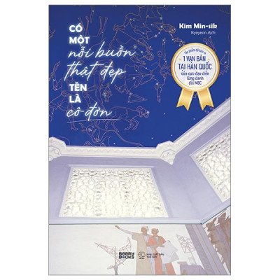 Có Một Nỗi Buồn Thật Đẹp Tên Là Cô Đơn