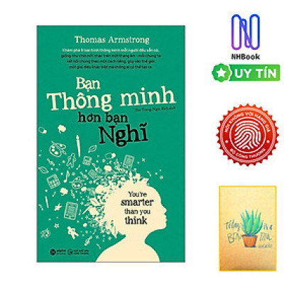 Bạn Thông Minh Hơn Bạn Nghĩ (Tái Bản 2017)