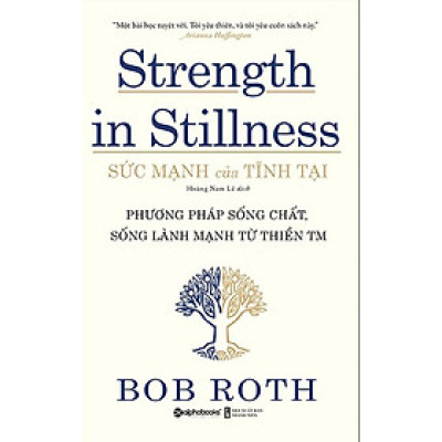Sức Mạnh Của Tĩnh Tại - Strength In Stillness_AL