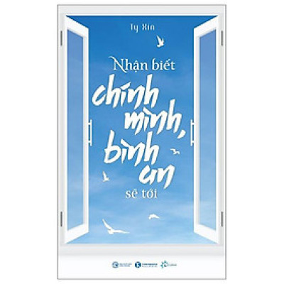 Nhận Biết Chính Mình Bình An Sẽ Tới