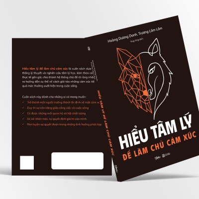 Hiểu Tâm Lý Để Làm Chủ Cảm Xúc