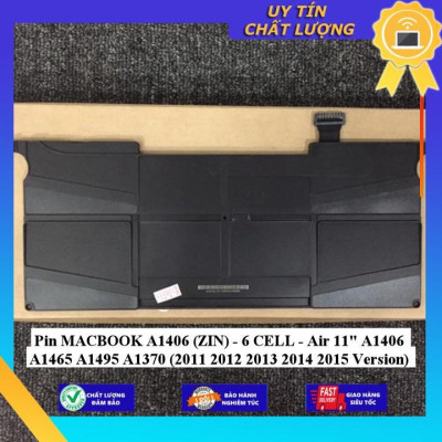 Pin dùng cho MACBOOK A1406 Air 11" A1406 A1465 A1495 A1370 (2011 2012 2013 2014 2015 Version) - Hàng Nhập Khẩu New Seal