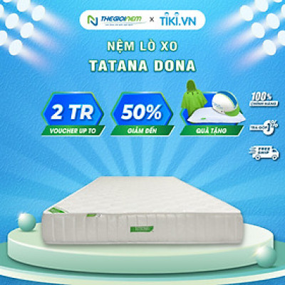 Nệm Lò Xo Tatana Dona Hiện Đại, Trẻ Trung, Sang Trọng- Độ cao 25cm