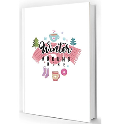 Sổ Tay Bìa Cứng: Phong Cách Sống – Winter Around Here