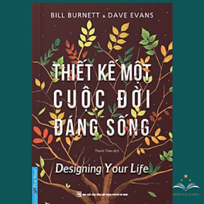 Sách Thiết Kế Một Cuộc Đời Đáng Sống - First News