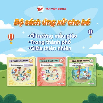 Sách - Kĩ Năng Ứng Xử Cho Bé - Chọn Lẻ 4 Chủ Đề - Tân Việt Books