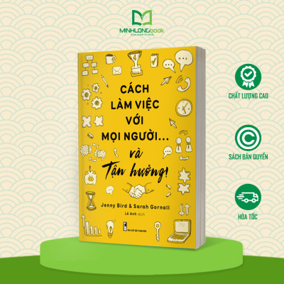 Sách: Cách Làm Việc Với Mọi Người Và Tận Hưởng