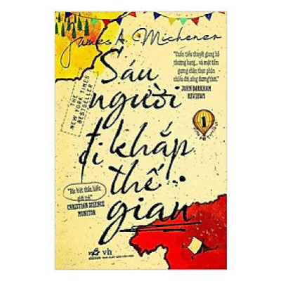 Sách - Sáu Người Đi Khắp Thế Gian (Tập 1)