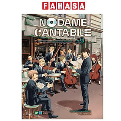 Sách - Nodame Cantabile - Khúc Ngẫu Hứng Của Nodame - New Edition - Tập 9