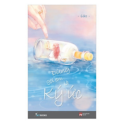 Đừng Gọi Em Là Ký Ức